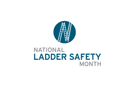 National Ladder Safety Month- March 2019