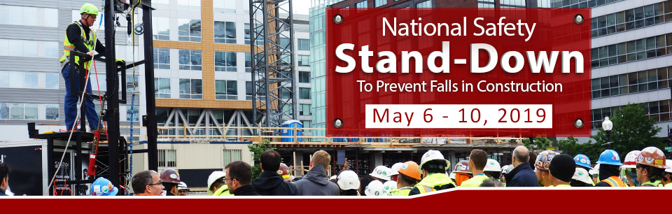 National Safety Stand-Down 2019
